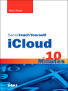 Sams Teach Yourself iCloud in 10 Minutes (eBook)